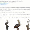 Bronze Pelican Statue “Nice Work / Great Products / Awesome Pricing”