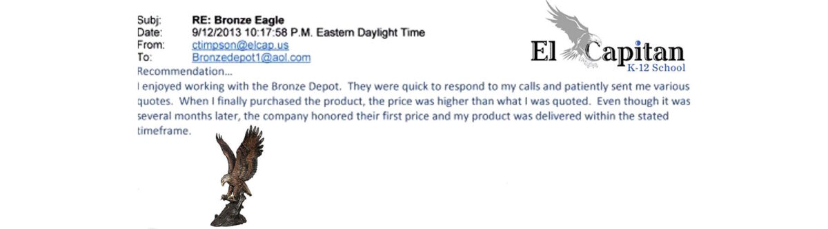El Capitan K-12 School bronze eagle statue customer testimonial highlighting the successful purchase and delivery of a handcrafted bronze eagle sculpture by Bronze Depot.
