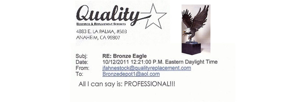 Quality Research & Replacement Services bronze eagle statue customer testimonial highlighting exceptional craftsmanship and customer satisfaction with a handcrafted bronze eagle sculpture by Bronze Depot.